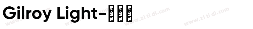 Gilroy Light字体转换